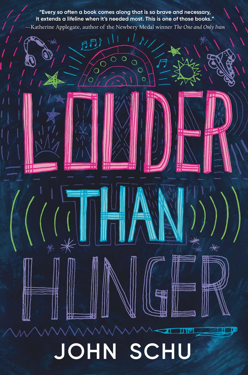 Cover of Louder Than Hunger by John Schu 