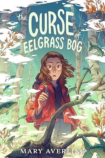 cover of The Curse of Eelgrass Bog by Mary Averling; illustration of a young person with glasses, long brown hair, and a red jacket standing in the woods