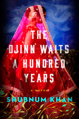cover of The Djinn Waits a Hundred Years by Shubnum Khan