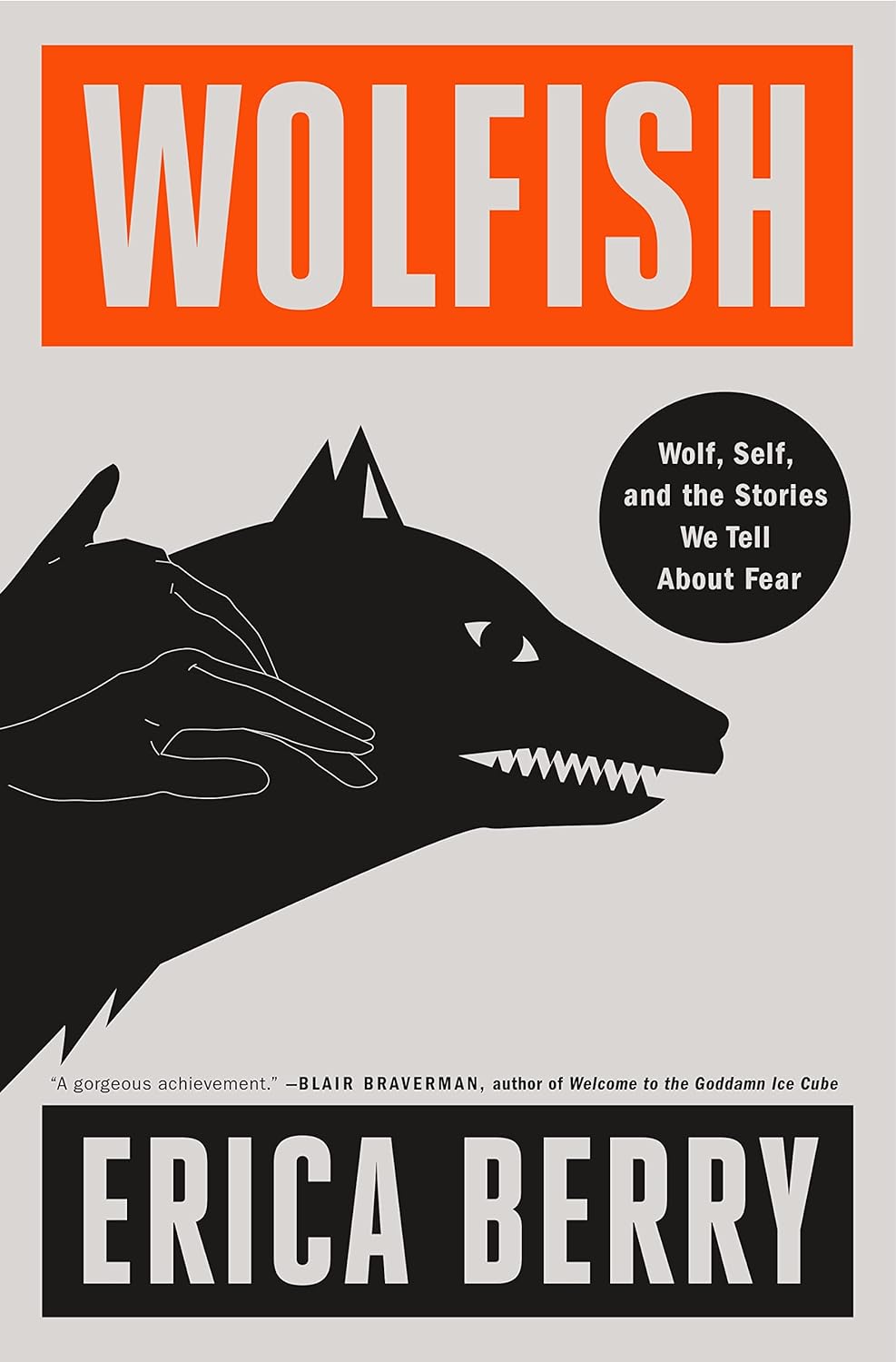 a graphic of the cover of Wolfish: Wolf, Self, and the Stories We Tell About Fear by Erica Berry, Performed by Lessa Lamb