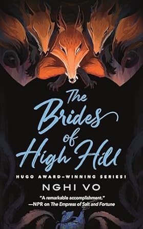 Cover of The Brides of High Hill by Nghi Vo