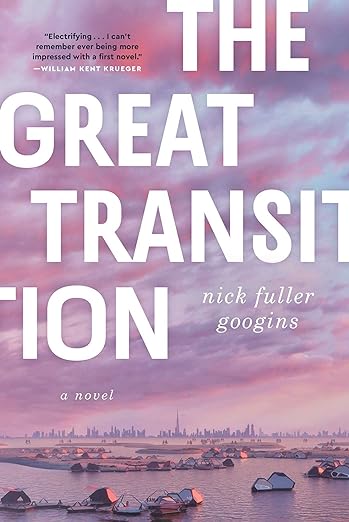 cover of The Great Transition by Nick Fuller Googins