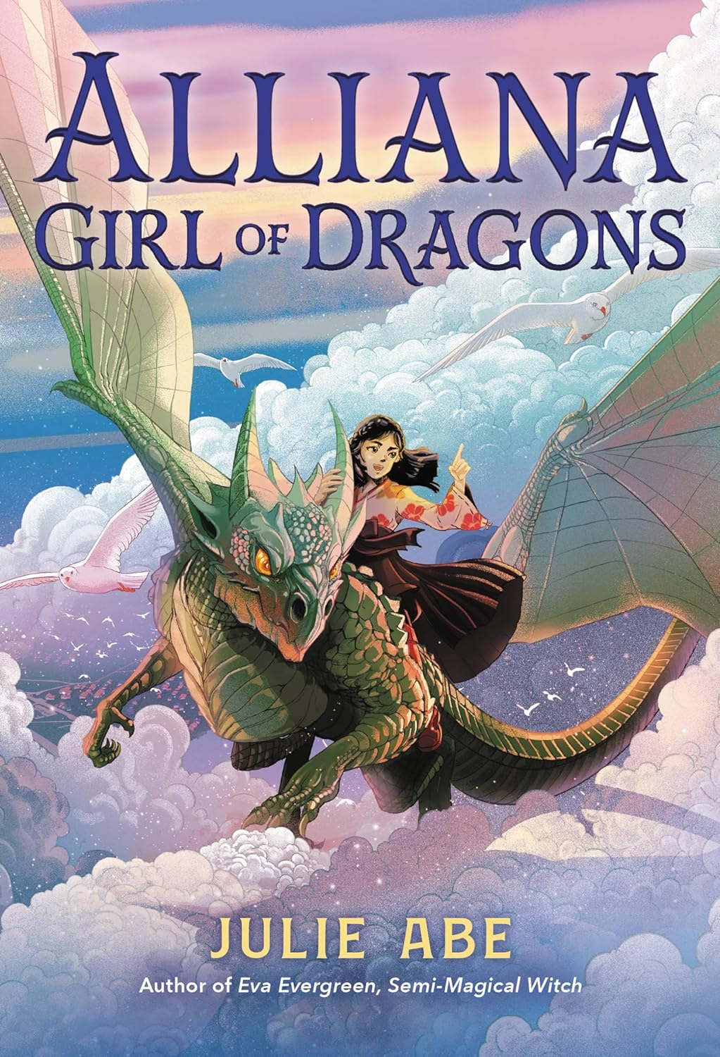 Cover of Alliana, Girl of Dragons by Julie Abe