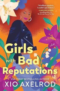 cover of Girls with Bad Reputations