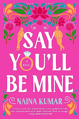 cover of Say You'll Be Mine by Naina Kumar
