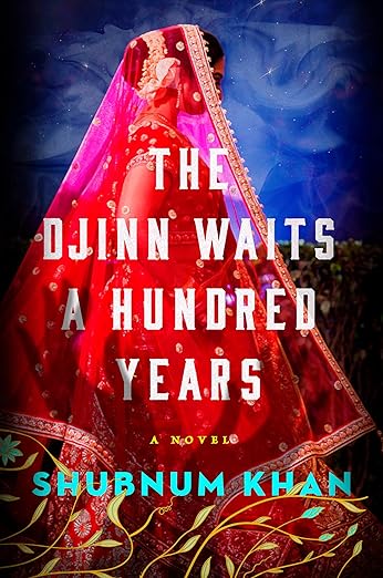 cover of The Djinn Waits a Hundred Years by Shubnum Khan; photo of woman kneeling on pillows with a red veil over her head
