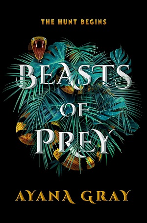 Book cover of Beasts of Prey by Ayana Gray