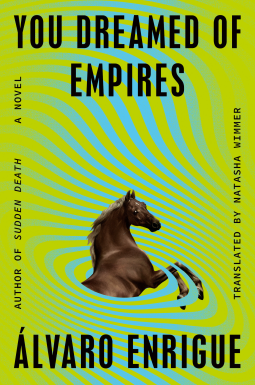You Dreamed of Empires book cover