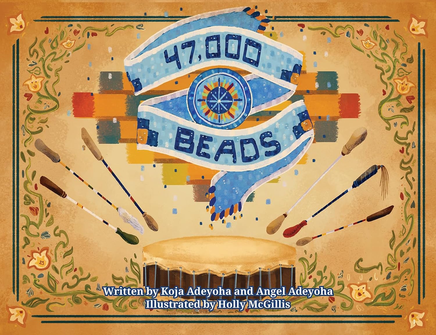 Cover of 47,000 Beads by Koja Adeyoha and Angel Adeyoha, illustrated by Holly McGillis