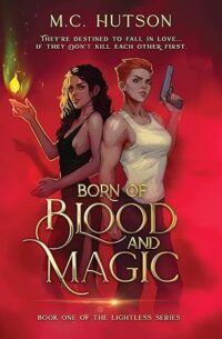 cover of Born of Blood and Magic