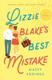 cover of Lizzie Blake's Best Mistake