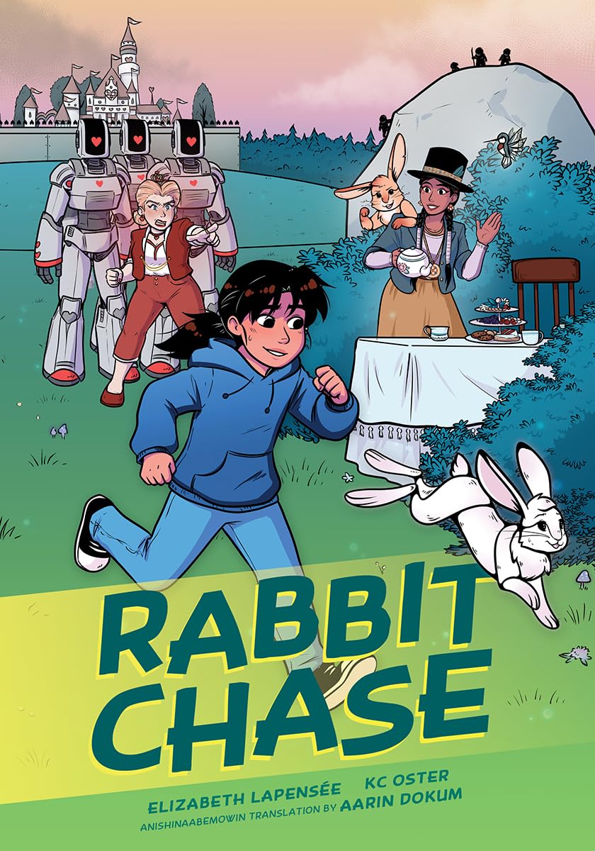 Cover of Rabbit Chase by Elizabeth LaPensée, illustrated by KC Oster