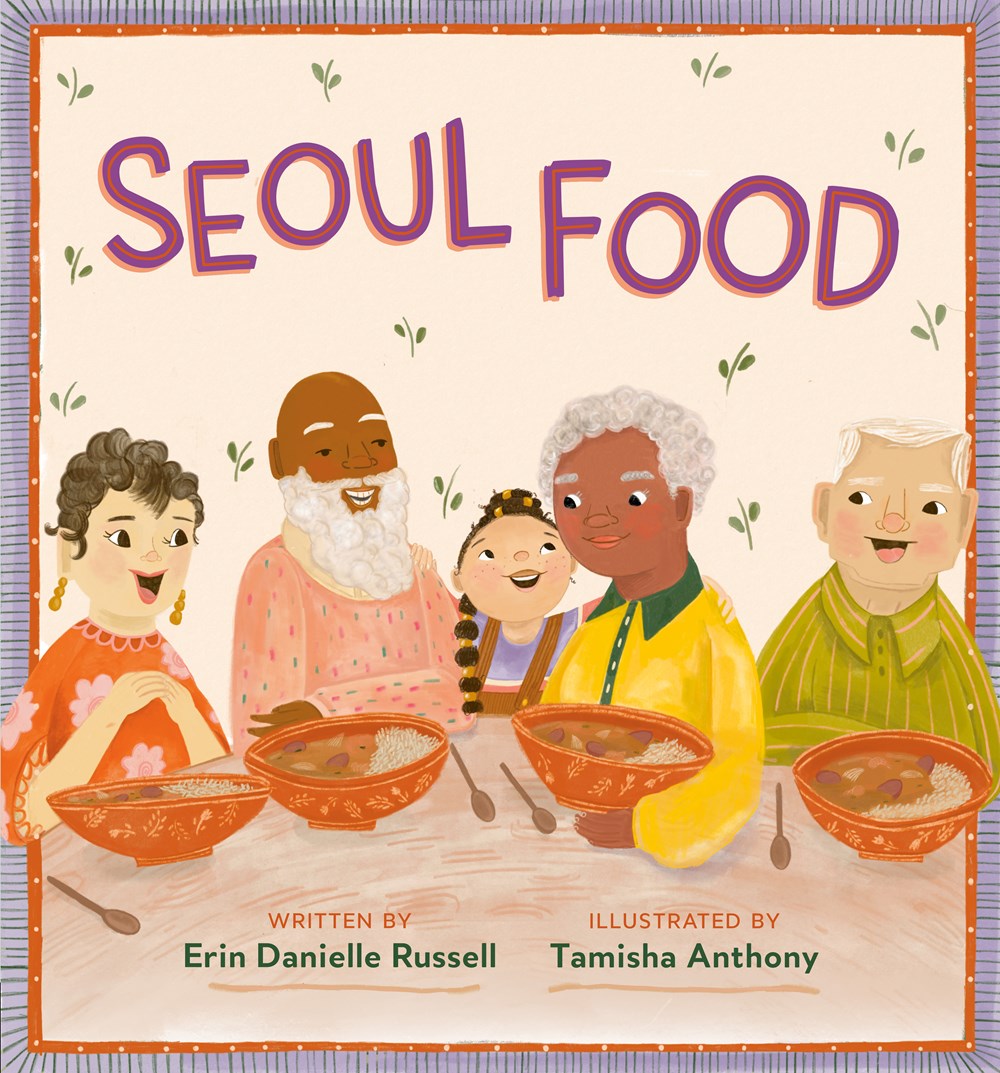 Cover of Seoul Food by Erin Danielle Russell, illustrated by Tamisha Anthony