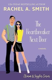 cover of The Heartbreaker Next Door