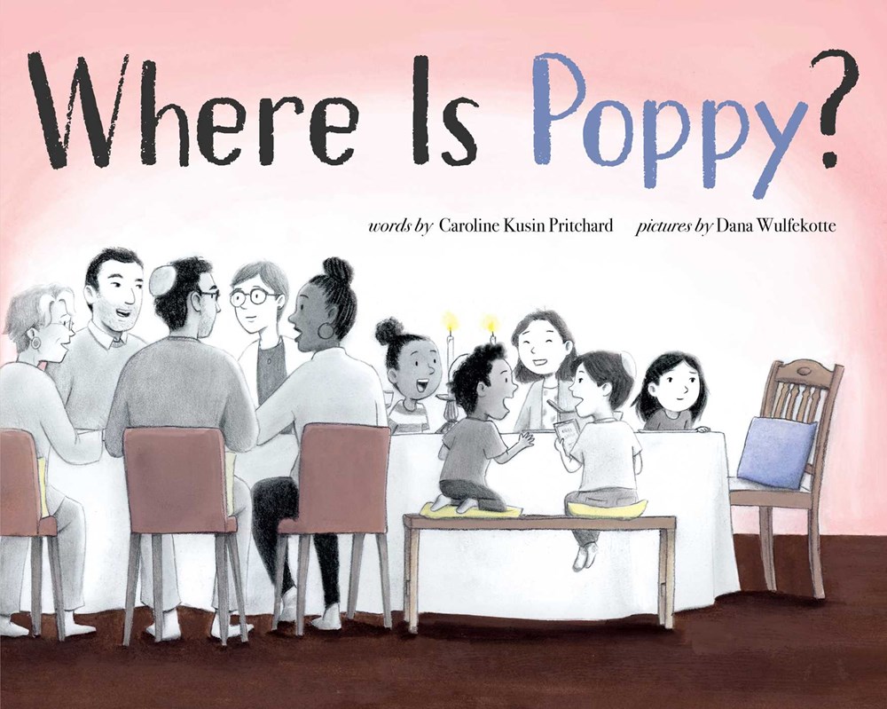 Cover of Where Is Poppy? BY Caroline Kusin Pritchard, illustrated by Dana Wulfekotte