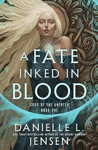 A Fate Inked in Blood by Danielle L. Jensen