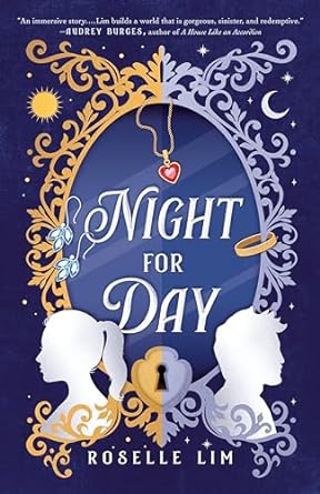 Night for Day by Roselle Lim