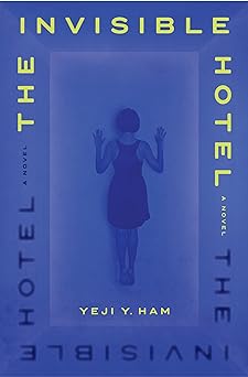 the invisible hotel book cover