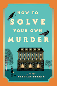 cover image for How to Solve Your Own Murder