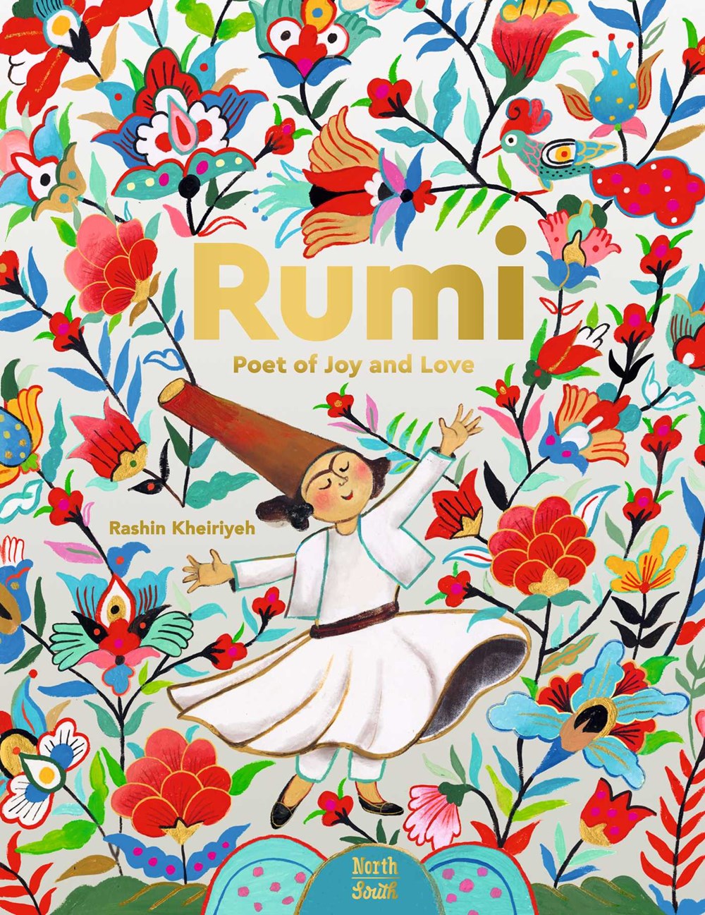 Cover of Rumi–Poet of Joy and Love by Rashin Kheiriyeh