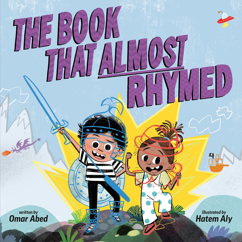 Cover of The Book That Almost Rhymed by Omar Abed, illustrated by Hatem Aly