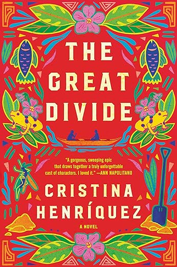 cover of The Great Divide by Cristina Henríquez; red with plants and flowers around the border