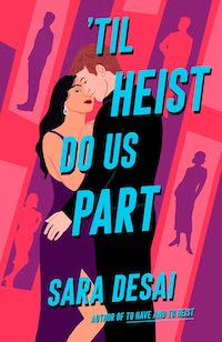 cover image for 'Til Heist Do Us Part