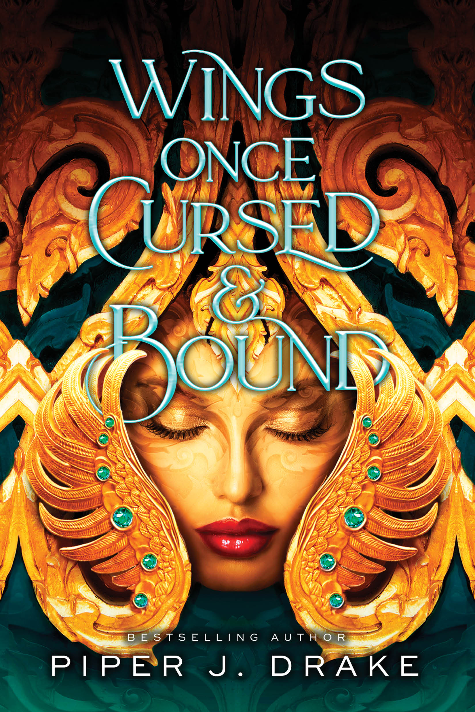 book cover of Wings Once Cursed & Bound by Piper J. Drake