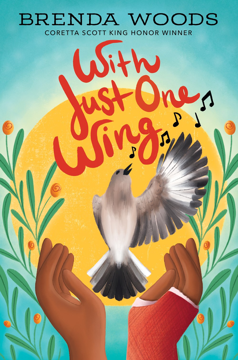 Cover of With Just One Wing by Brenda Woods