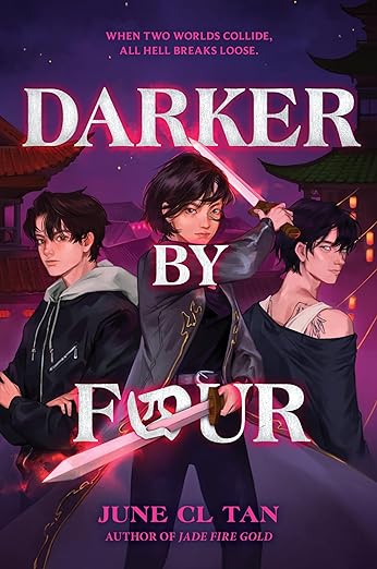 Cover of Darker by Four by June C.L. Tan