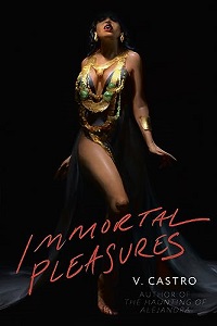 immortal pleasures by v castro book cover