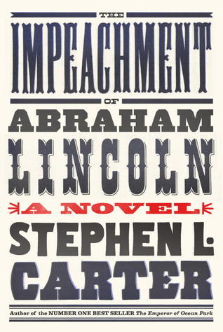 The Impeachment of Abraham Lincoln book cover