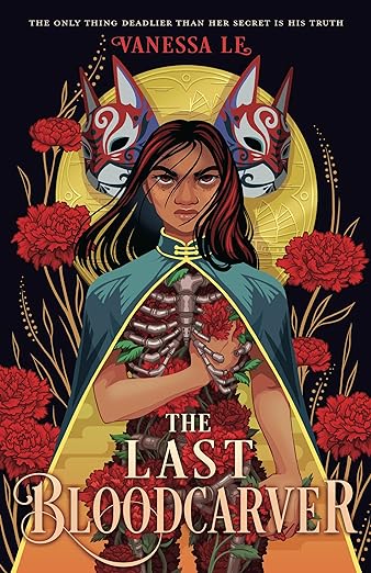 Cover of The Last Bloodcarve by Vanessa Le