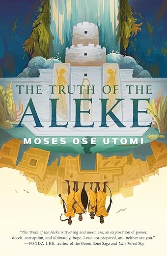 the cover of The Truth of the Aleke by Moses Ose Utomi