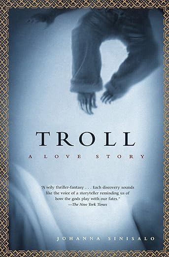 the cover of  Troll: A Love Story