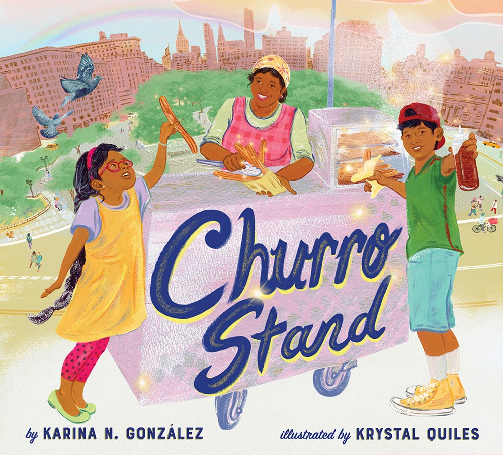 Cover of Churro Stand by Karina N. González, illustrated by Krystal Quiles