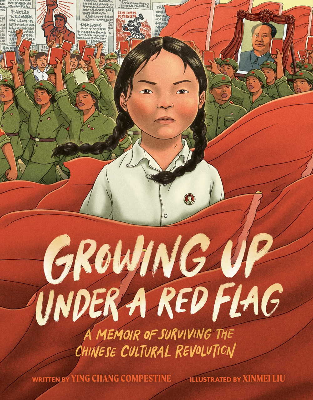 Cover of Growing Up under a Red Flag by Ying Chang Compestine & Xinmei Liu