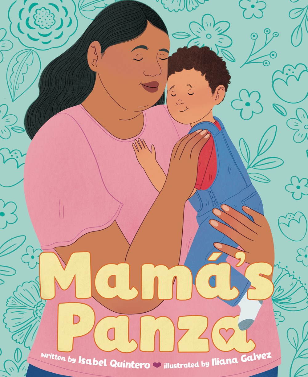 Cover of Mama’s Panza by Isabel Quintero, illustrated by Iliana Galvez