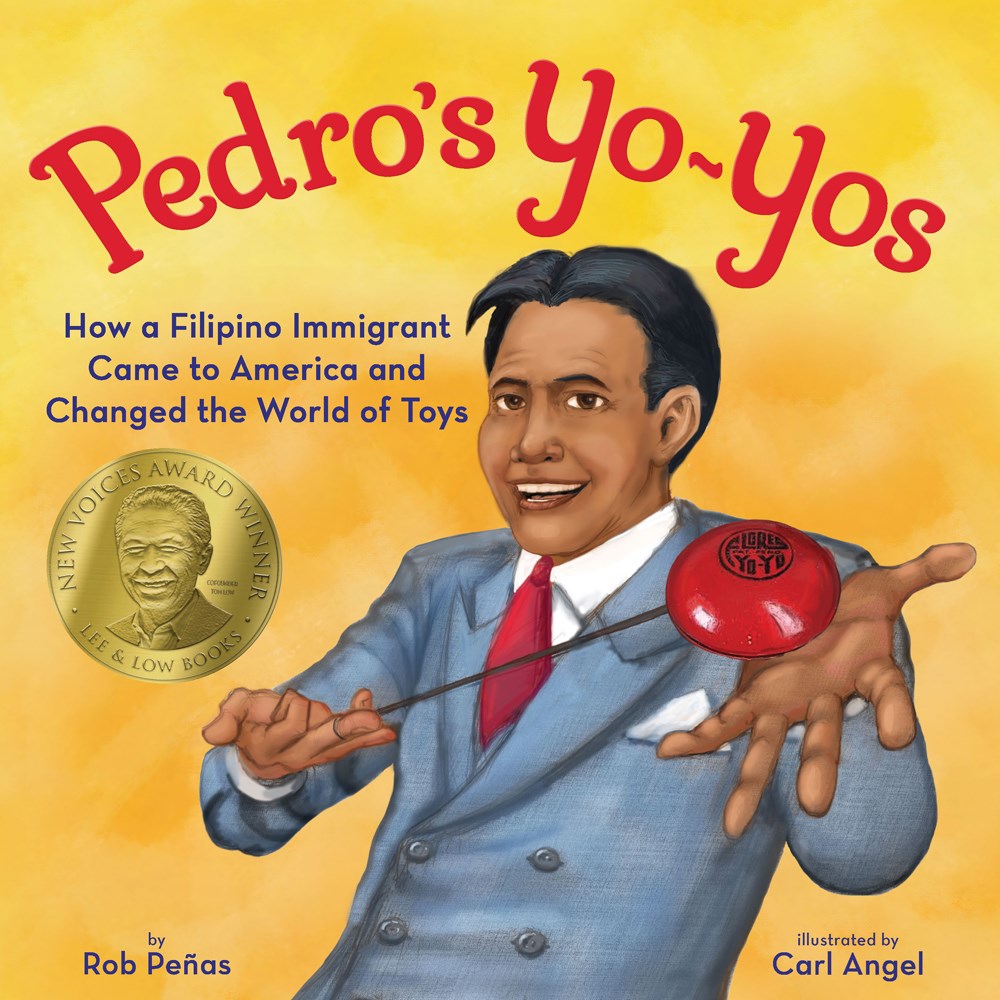 Cover of Pedro’s Yo-Yos by Rob Peñas, illustrated by Carl Angel