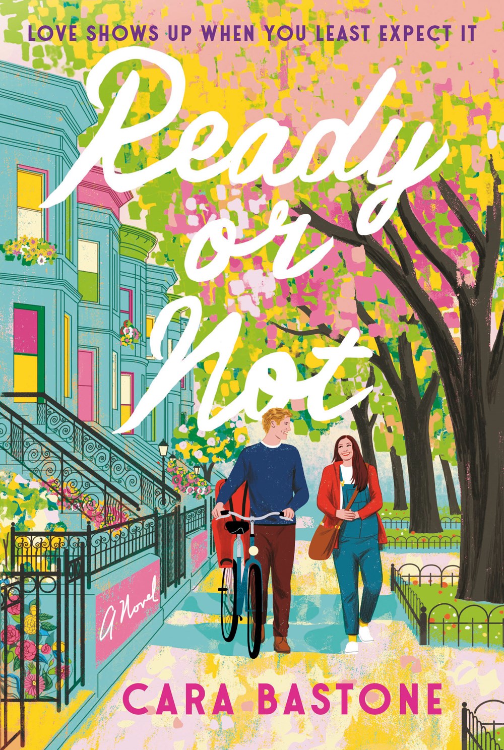 cover of Ready or Not by Cara Bastone