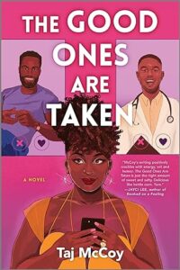 cover of The Good Ones Are Taken