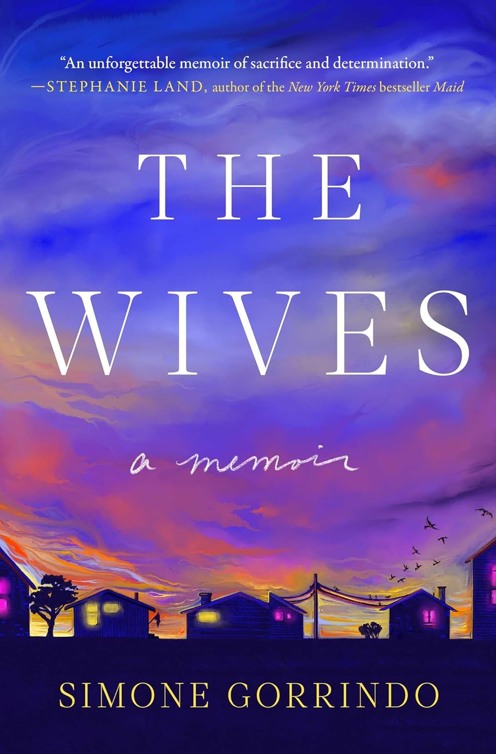 a graphic of the cover of The Wives: A Memoir by Simone Gorrindo 