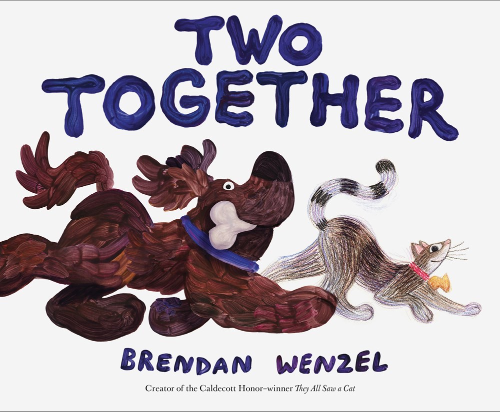 Cover of Two Together by Brendan Wenzel