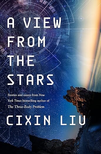 Cover of A View from the Stars by Cixin Liu