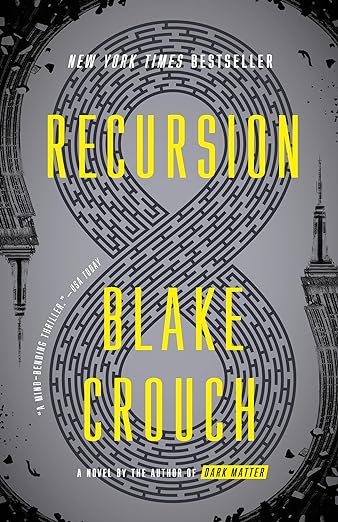 Cover of Recursion by Blake Crouch