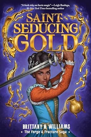 Cover of Saint-seducing Gold by Brittany N. Williams