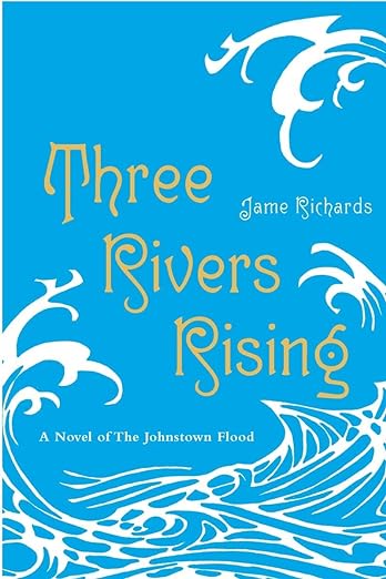 three rivers rising book cover