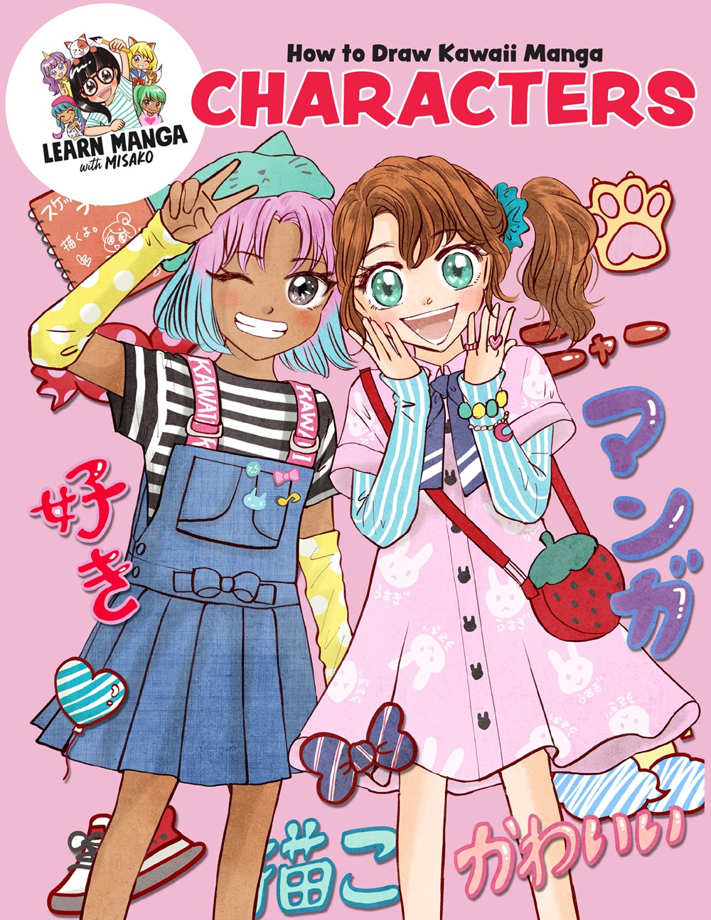 Cover of How to Draw Kawaii Manga Characters by Misako Misako Rocks!