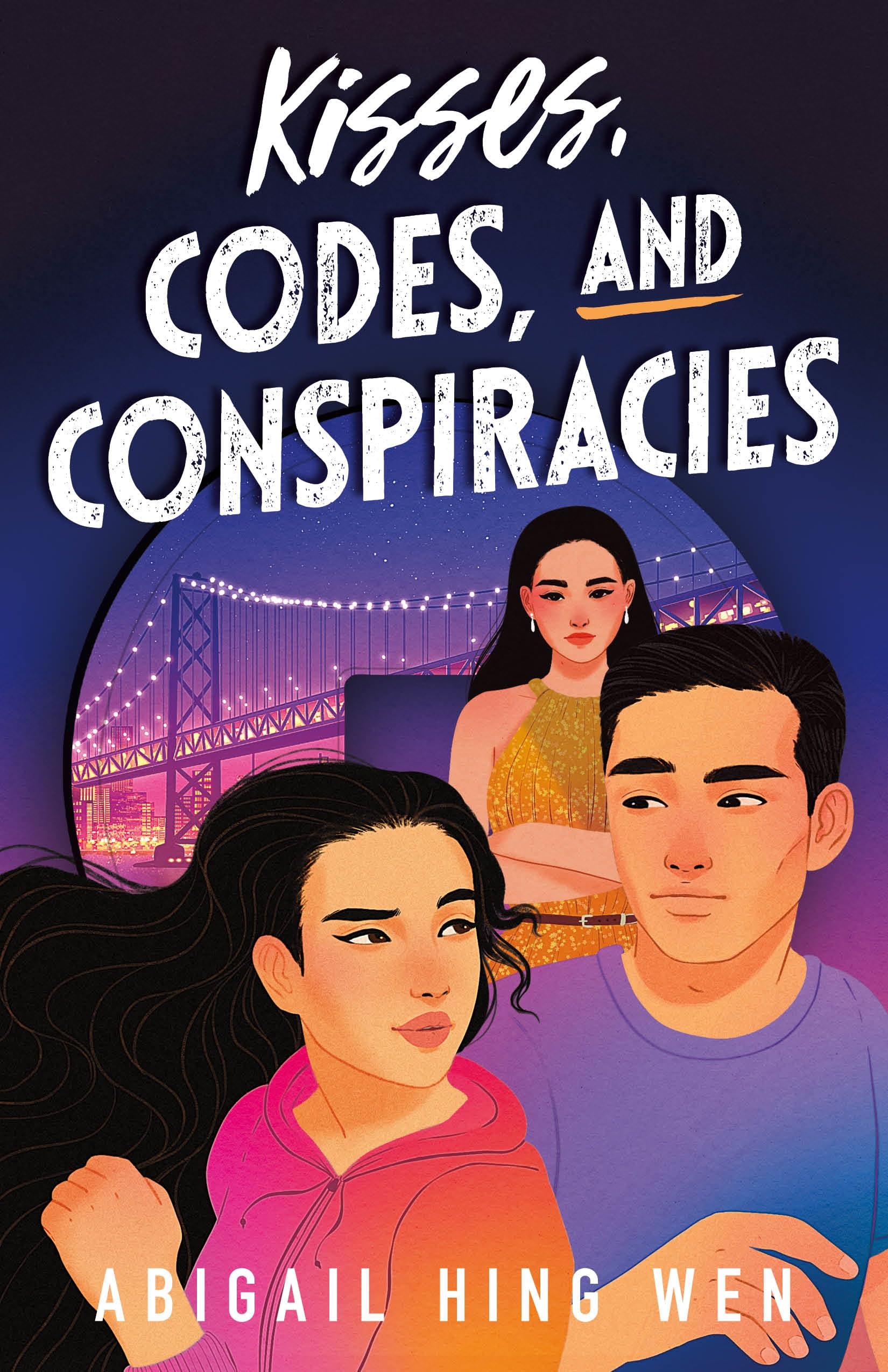 cover of Kisses, Codes, and Conspiracies by Abigail Hing Wen