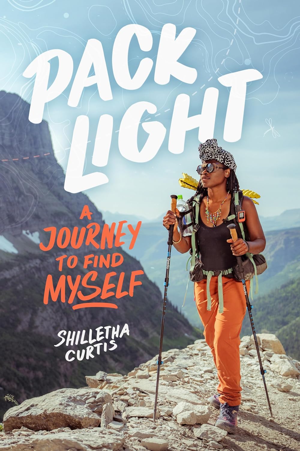 a graphic of the cover of Pack Light: A Journey to Find Myself by Shilletha Curtis